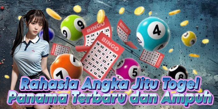 Rahasia Angka Jitu Togel Panama Terbaru dan Ampuh